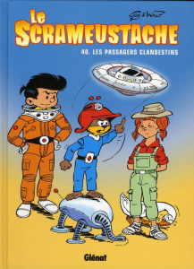Le Scrameustache Tome 40 : Les passagers clandestins - GOS/WALT