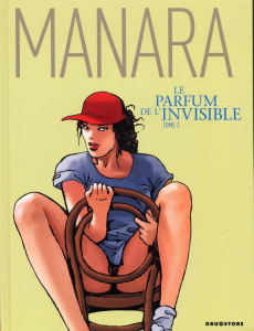 Le parfum de l'invisible Tome 2 - MANARA MILO