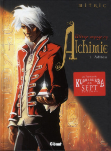 Ultime voyage en Alchimie Tome 1 : Adrian - Mitric Nicolas