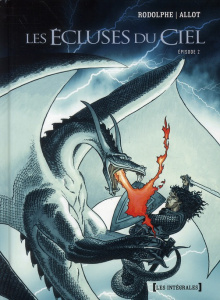 Les Ecluses du Ciel Episode 2 - RODOLPHE/ALLOT