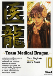 Team Medical Dragon Tome 10 - Nogizaka Taro ; Nagai Akira ; Indei Akiko ; Fernan