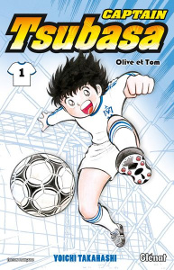 Captain Tsubasa Tome 1 - Takahashi Yoichi ; Lamodière Fédoua