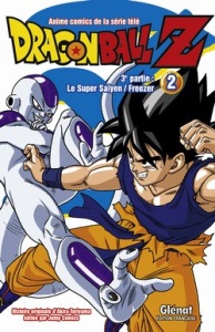 Dragon Ball Z, 3e partie, le super Saïyen, Freezer Tome 2 - Toriyama Akira ; Lamodière Fédoua
