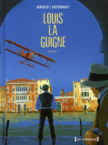Louis la Guigne : Episode 1. Tomes 1 à 5 - Giroud Frank ; Dethorey Jean-Paul ; Dethorey Julie
