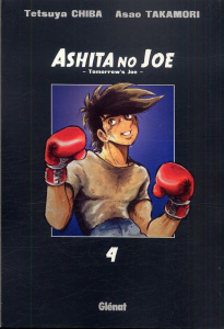 Ashita no Joe Tome 4 - Chiba Tetsuya ; Takamori Asao ; Indei Akiko ; Fern