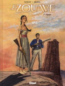Le zouave Tome 2 : Olympe - RENOT/ERSEL