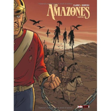 Les Amazones Tome 2 - CLARKE/BORECKI