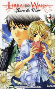 Library Wars Tome 3 - Yumi Kiiro ; Arikawa Hiro ; Thévenon Anne-Sophie