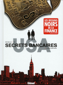 Secrets bancaires USA Tome 2 : Norman brothers - Richelle Philippe ; Hé Dominique ; Dupeyrat Elise