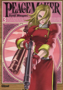 Peace Maker Tome 3 - Minagawa Ryouji ; Deleule David
