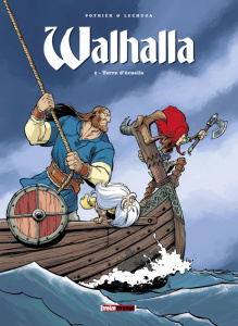Walhalla Tome 1 : Terre d'écueils - Pothier Nicolas ; Lechuga Marc ; Bessoneau Céline