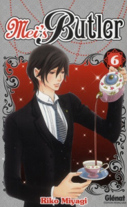 Mei's Butler Tome 6 - Miyagi Riko ; Raynal Marie-Saskia