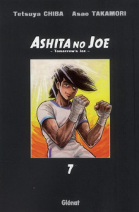Ashita no Joe Tome 7 - Takamori Asao ; Chiba Tetsuya ; Indei Akiko ; Fern