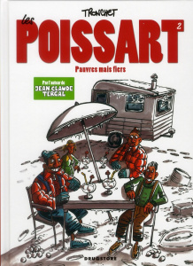 Les Poissart Tome 2 : Pauvres mais fiers - Tronchet Didier