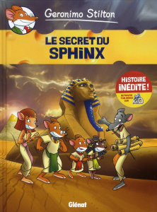 Geronimo Stilton Tome 4 : Le secret du Sphinx - Stilton Geronimo