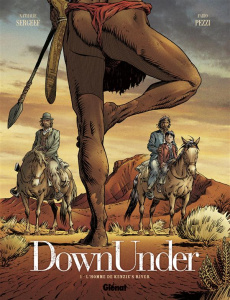 DownUnder Tome 1 : L'homme de Kenzie's River - Sergeef Nathalie ; Pezzi Fabio ; Chagnaud Jean-Jac