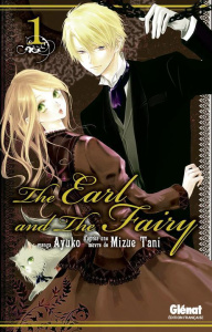 The Earl and the Fairy Tome 1 - TANI/AYUKO