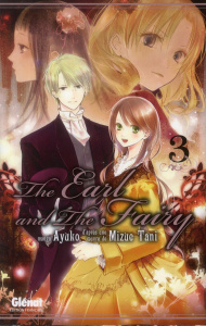 The Earl and the Fairy Tome 3 - TANI/AYUKO