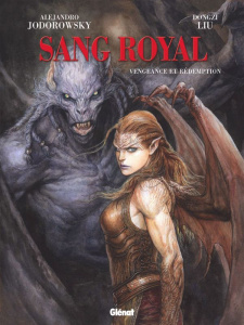 Sang royal Tome 4 : Vengeance et rédemption - Jodorowsky Alexandro ; Liu Dongzi ; Jodorowsky Bro