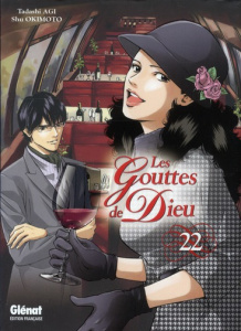 Les Gouttes de Dieu Tome 22 - Agi Tadashi ; Okimoto Shu ; Thévenon Anne-Sophie