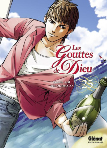 Les Gouttes de Dieu Tome 25 - Agi Tadashi ; Okimoto Shu ; Thévenon Anne-Sophie