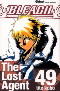 Bleach Tome 49 : The Lost Agent - Kubo Tite ; Thévenon Anne-Sophie
