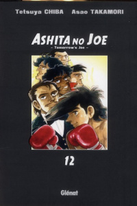 Ashita no Joe Tome 12 - Takamori Asao ; Chiba Tetsuya ; Indei Akiko ; Fern