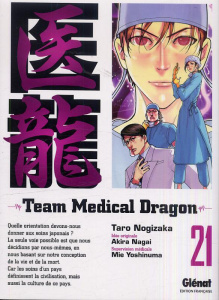 Team Medical Dragon Tome 21 - Nogizaka Taro ; Nagai Akira ; Yoshinuma Mie ; Inde