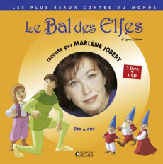 Le Bal des Elfes. Avec 1 CD audio - JOBERT MARLENE
