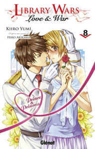 Library Wars Tome 8 - Yumi Kiiro ; Arikawa Hiro ; Thévenon Anne-Sophie