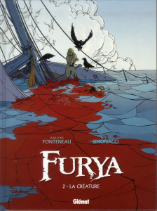 Furya Tome 2 : La créature - Fonteneau Jean-Louis ; Simonacci Matteo ; Rouger J