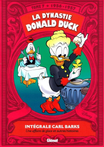 La dynastie Donald Duck Tome 7 : Une affaire de glace et autres histoires (1956-1957) - Barks Carl