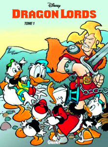 Dragon lords - Erickson Byron ; Cavazzano Giorgio ; Zemolin Aless