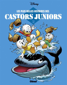 Les plus belles histoires des Castors Juniors Tome 2 - Barks Carl ; Jippes Daan