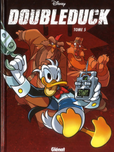 Doubleduck Tome 5 - Vitaliano Fausto ; Bosco Marco ; Freccero Andrea ;