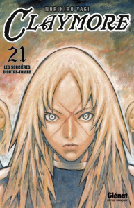 Claymore Tome 21 : Les sorcières d'outre-tombe - Yagi Norihiro ; Fujimoto Satoko ; Prezman Anthony