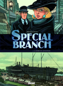 Special Branch Tome 3 : L'éveil du Léviathan - Seiter Roger