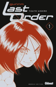 Gunnm Last Order Tome 1 - Kishiro Yukito ; Deleule David