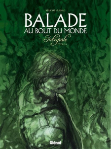 Balade au Bout du monde : Intégrale cycle 4 - MAKYO/LAVAL