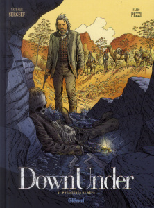 DownUnder Tome 2 : Poussières de rêve - Sergeef Nathalie ; Pezzi Fabio ; Chagnaud Jean-Jac