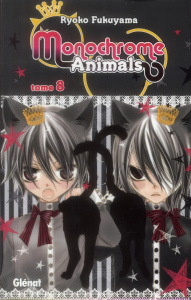 Monochrome Animals Tome 8 - Fukuyama Ryoko ; Thévenon Anne-Sophie