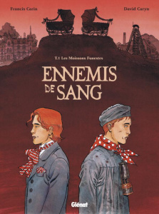 Ennemis de sang Tome 1 : Les moissons funestes - Carin Francis ; Caryn David