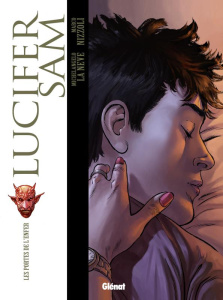 Lucifer Sam Tome 1 : Les portes de l'enfer - La Neve Michelangelo ; Nizzoli Marco