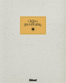 Oustau de Baumanière - Charial Jean-André ; Ribaut Jean-Claude ; Cellard