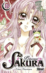 Princesse Sakura Tome 10 - Tanemura Arina ; Raynal Marie-Saskia