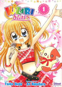 Kilari Star Tome 1 - Ikeda Taeko ; Nakahara An ; Raynal Marie-Saskia