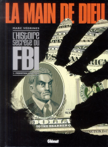 La main de Dieu Tome 2 : Promotion Gangsters - Védrines Marc