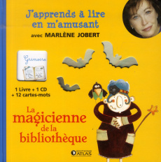 La magicienne de la bibliothèque. Avec 1 CD audio - Jobert Marlène ; Laisne Malorie ; Laurendon Gilles