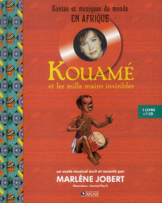 Kouamé et les mille mains invisibles. Avec 1 CD audio - Jobert Marlène ; Floc'h Arnaud