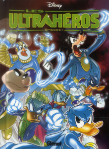 Les Ultrahéros Tome 1 - COLLECTIF DISNEY